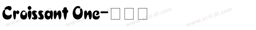 Croissant One字体转换